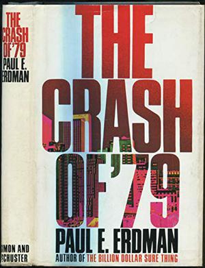 The Crash of '79 by Paul Emil Erdman