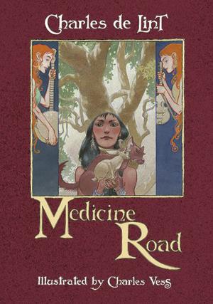 Medicine Road (Newford #20)