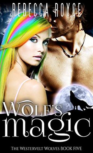 Wolf's Magic by Rebecca Royce