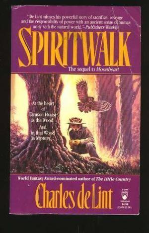 Spiritwalk by Charles de Lint