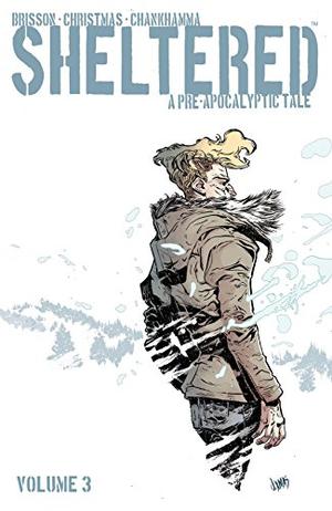 Sheltered, Volume 3 (Sheltered #3)