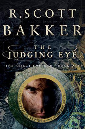 The Judging Eye (The Aspect-Emperor #1)