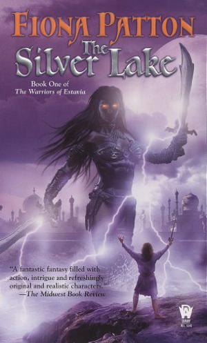 The Silver Lake (Warriors of Estavia #1)
