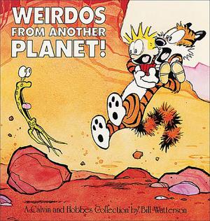 Weirdos from Another Planet! by Bill Watterson