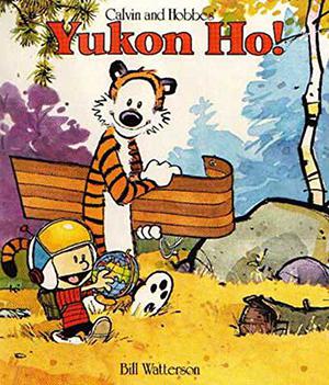 Yukon Ho! by Bill Watterson