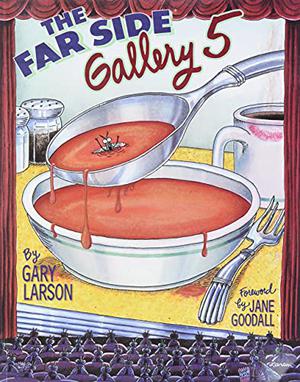 The Far Side Gallery 5 (The Far Side Gallery Anthologies #5)