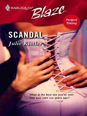 Scandal by Julie Kistler