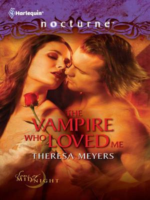 The Vampire Who Loved Me (Sons of Midnight #2)