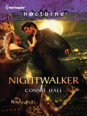 Nightwalker by Connie Hall