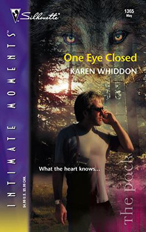 One Eye Closed (The Pack #2)