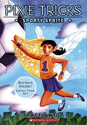 The Sporty Sprite (Pixie Tricks #6)