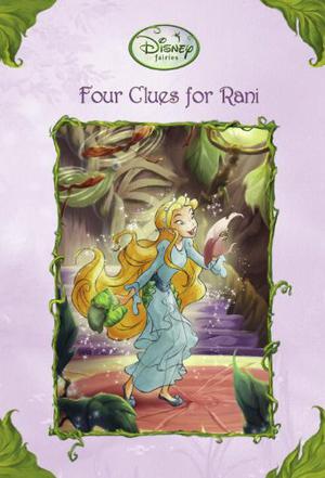 Four Clues for Rani (Tales of Pixie Hollow #21)