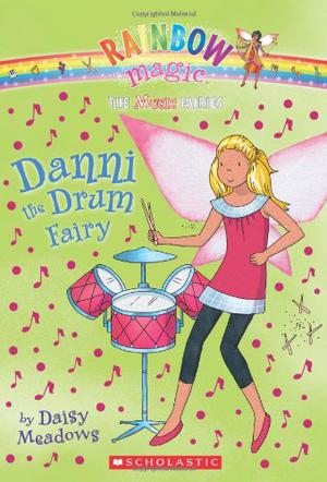 Danni The Drum Fairy by Daisy Meadows