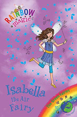 Isabella the Air Fairy (Rainbow Magic #79)