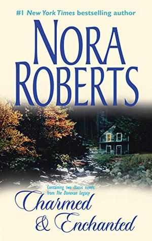 The Donovan Legacy: Charmed & Enchanted (The Donovan Legacy #3-4)