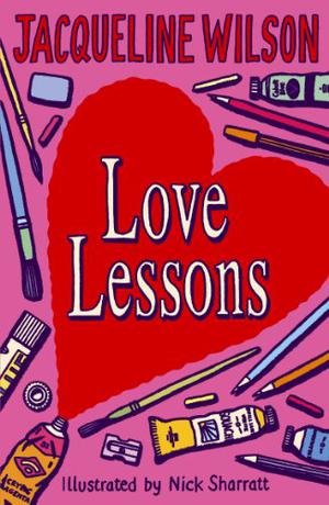 Love Lessons by Jacqueline Wilson, Finty Williams