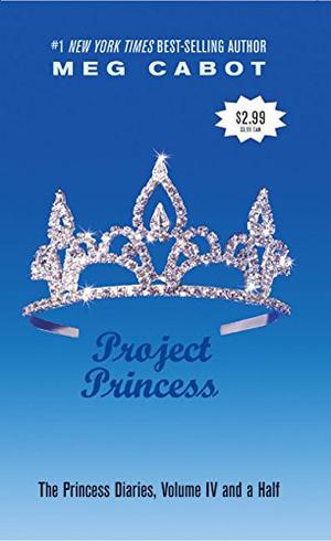 Project Princess (The Princess Diaries #4.5)