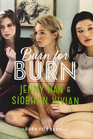 Burn for Burn by Jenny Han, Siobhan Vivian