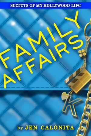 Family Affairs by Jen Calonita