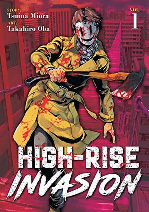 High-Rise Invasion Vol. 1 (High-Rise Invasion #1)