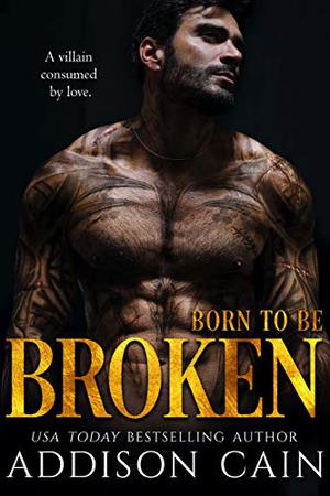 Born to be Broken (Alpha's Claim #2)