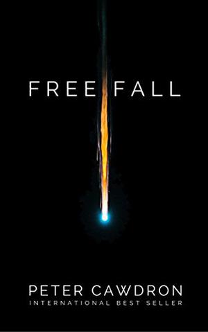 Free Fall by Peter Cawdron, Jeff Hays
