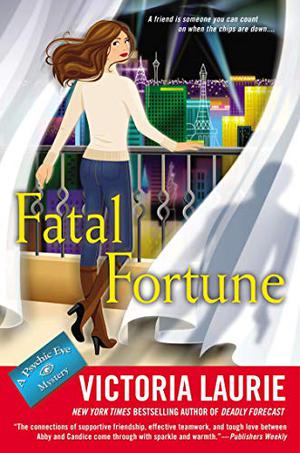 Fatal Fortune (Psychic Eye Mystery #12)