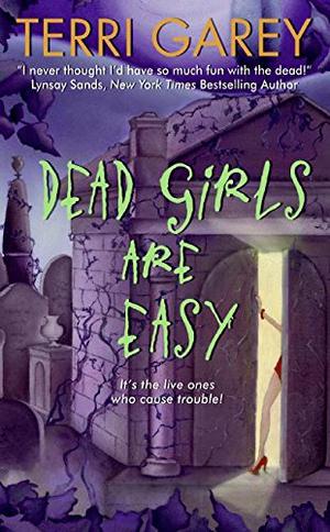 Dead Girls Are Easy (Nicki Styx #1)