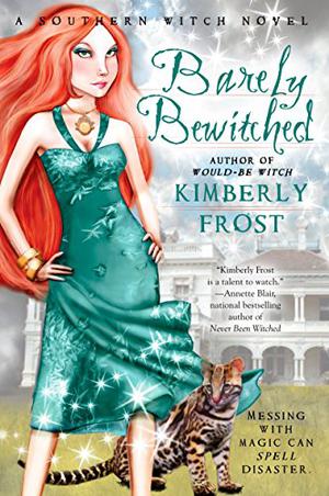 Barely Bewitched (Southern Witch #2)