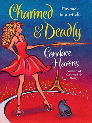 Charmed & Deadly (Bronwyn the Witch #3)