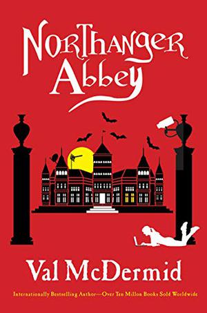 Northanger Abbey (The Austen Project #2)