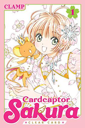 Cardcaptor Sakura: Clear Card, Vol. 1 (カードキャプターさくら クリアカード編 / Cardcaptor Sakura Clear Card #1)
