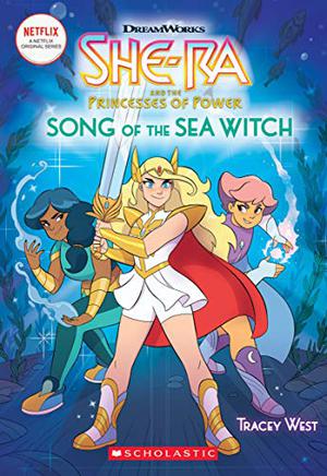 Song of the Sea Witch (She-Ra Chapter Book #3)