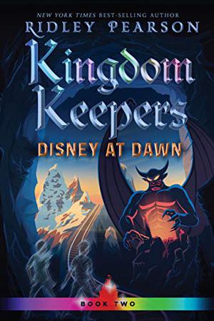 Kingdom Keepers II  (Volume 2): Disney at Dawn by Ridley Pearson