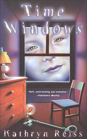 Time Windows by Kathryn Reiss