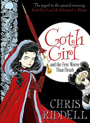 Goth Girl and the Fete Worse than Death (Goth Girl #2)