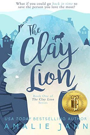 The Clay Lion (The Clay Lion #1)