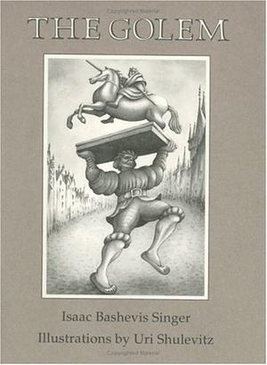 The Golem by Isaac Bashevis Singer