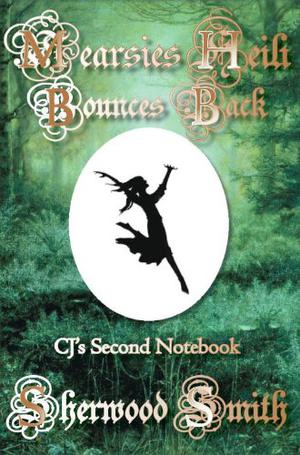 Mearsies Heili Bounces Back (Sartorias-deles Timeline Order #10)