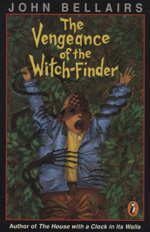 The Vengeance of the Witch-Finder (Lewis Barnavelt #5)