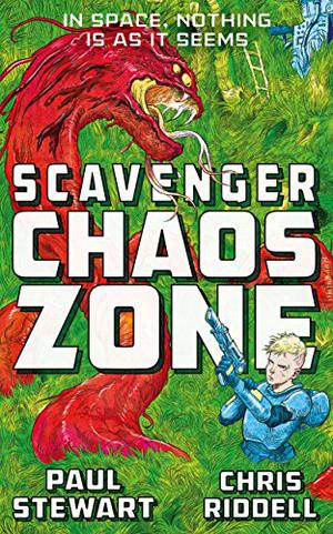 Scavenger: Chaos Zone (Scavenger #2)