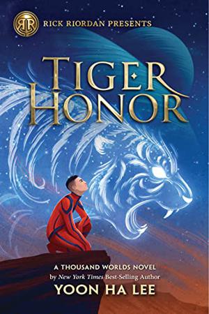 Tiger Honor by Yoon Ha Lee