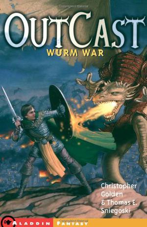 Wurm War by Christopher Golden, Thomas E. Sniegoski