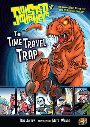The Time Travel Trap by Dan Jolley