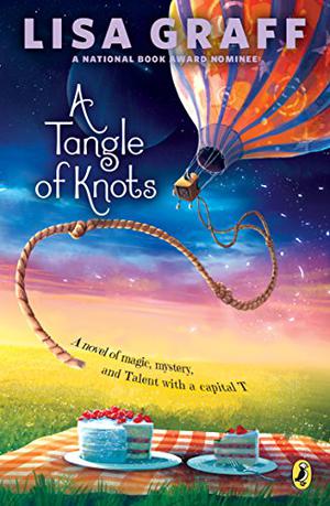A Tangle of Knots by Lisa Graff
