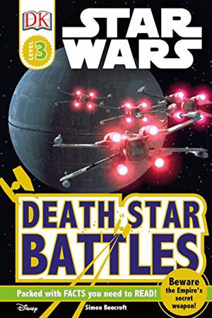 Star Wars: Death Star Battles by Simon Beecroft