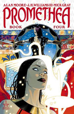 Promethea, Vol. 4 by Alan Moore, J.H. Williams III, Mick Gray