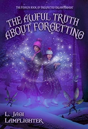 The Awful Truth About Forgetting (Rachel Griffin #4)