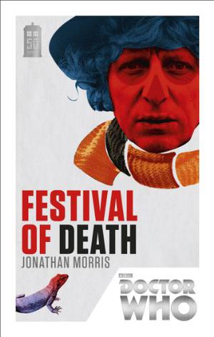 Festival of Death (Adventures of the 4th Doctor #146)