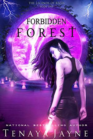 Forbidden Forest (The Legends of Regia #1)